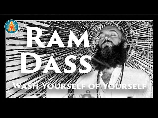 Ram Dass - Wash Yourself of Yourself | [Black Screen / No Music / Full Lecture]