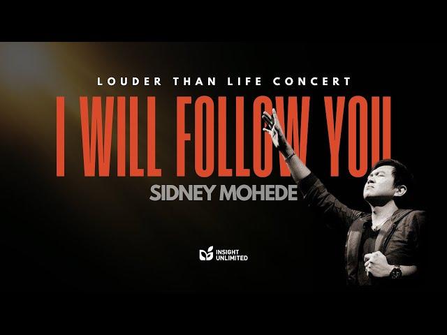 I Will Follow You (Official Music Video) - Sidney Mohede