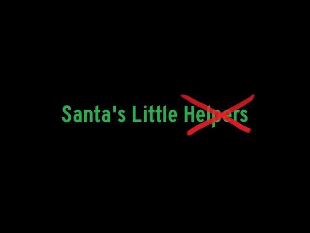 Santa's Little Helpers - Short Film