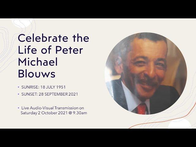 Celebrate the Life of Peter Michael Blouws on Saturday 2 October 2021 at 9.30am