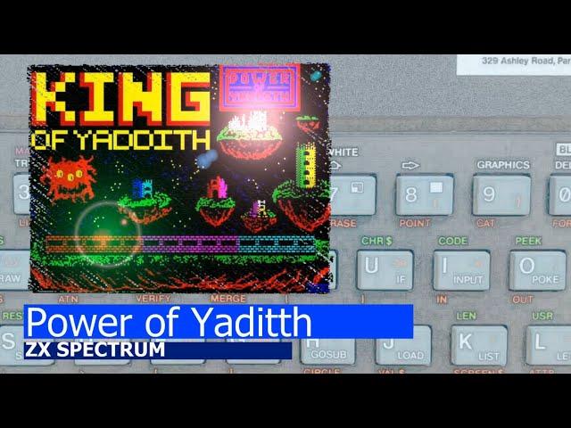 ZX Spectrum -=Power of Yaddith=-