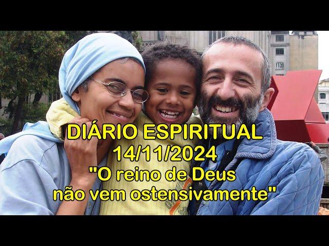 DIÁRIO ESPIRITUAL MISSÃO BELÉM - 14/11/2024 - Lc 17,20-25