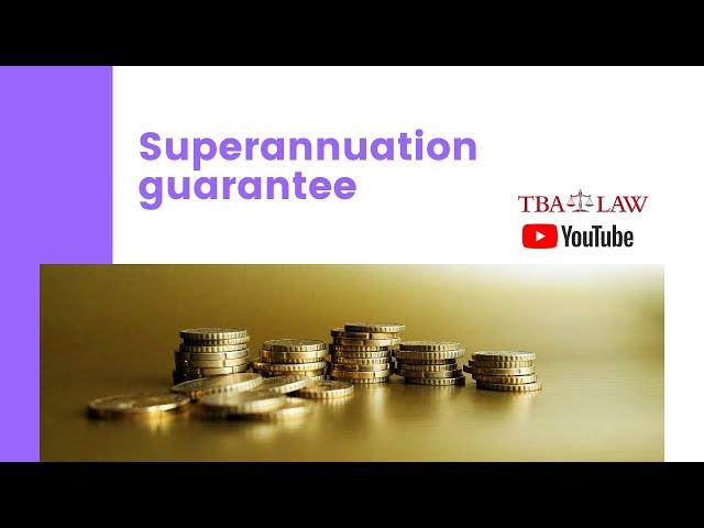 Superannuation guarantee