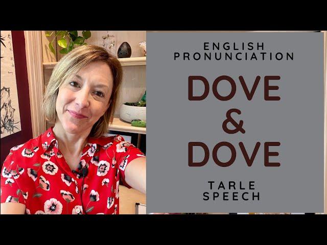 Learn to Pronounce DOVE & DOVE - American English Heteronym Pronunciation Lesson #learnenglish