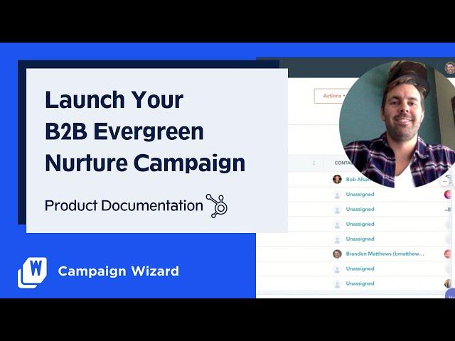 B2B Evergreen Nurture Campaign HubSpot Product Documentation