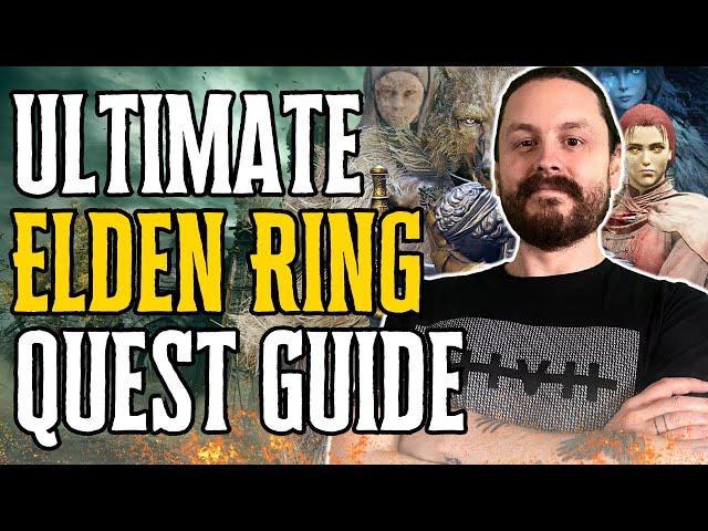 The Ultimate Elden Ring Questline Completion Guide ( 1.10.1)