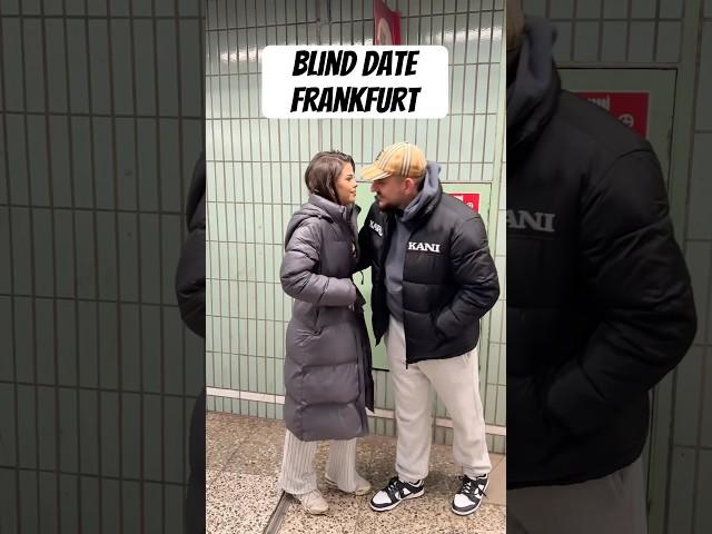 Blind Date Frankfurt  #frankfurt #zluanx #shorts