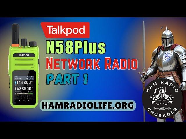 TalkPod N58Plus Network Radio review - Part 1