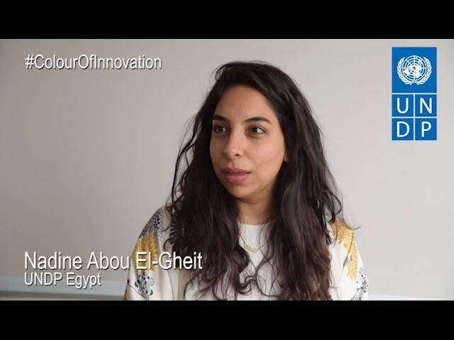 Nadine Abou El-Gheit - UNDP Egypt #ColourOfInnovation