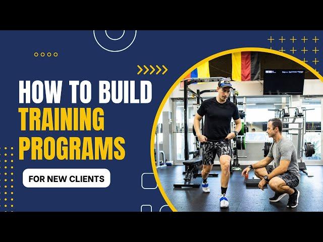 How To Build Training Programs For New Clients || What To Do With NASM Assessments