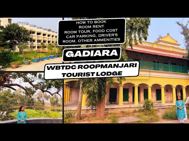 Roopmanjari Tourism Property Gadiara | WBTDC Gadiara Tourist Lodge Weekend tour from Kolkata