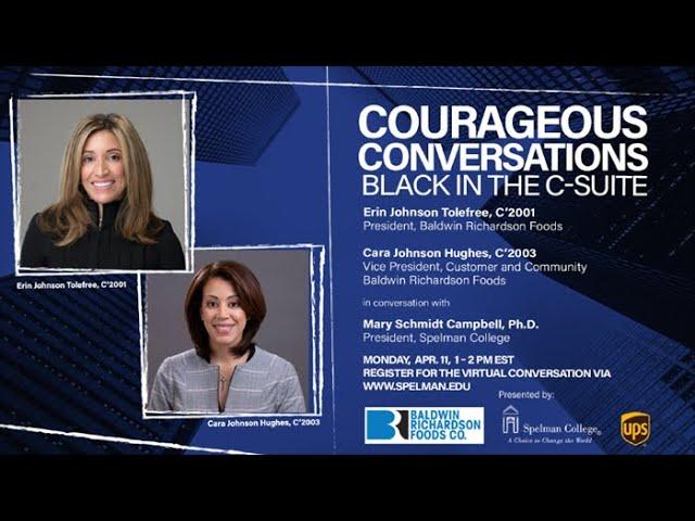 Spelman College Courageous Conversations - Erin Johnson Tolefree C’2001, and Cara Hughes C’2003