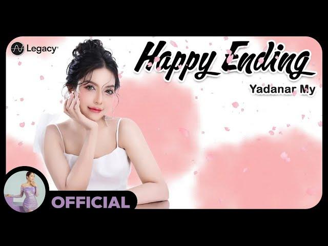 ရတနာမိုင် - Happy Ending (Lyric Video)