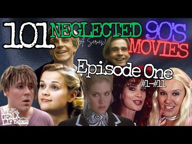 Neglected 90s Movies That Deserve More YouTube Reactions -- Episode One #1-11