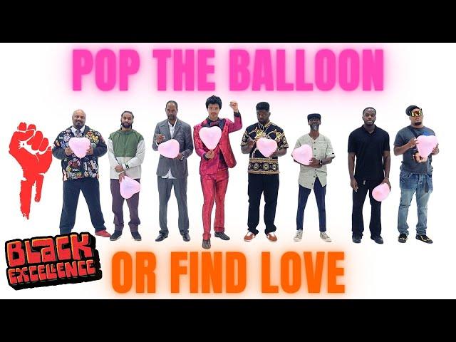 Ep 31 Pop the Balloon or Find Love (Juneteenth Edition) - A Real One