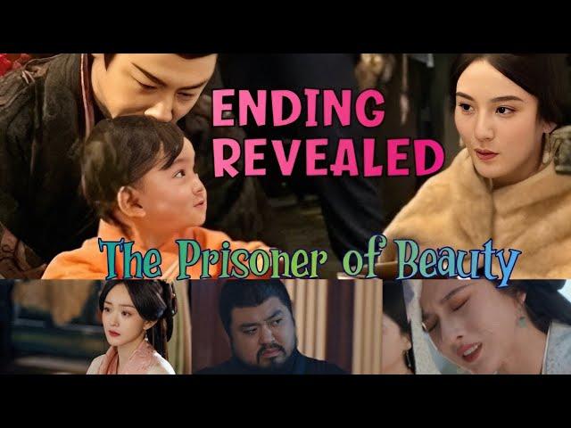 The Prisoner of Beauty |ENDING REVEALED|Weishao&Qiaoman got happy ending️except Wei Liang|ENG/INDO
