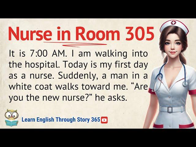 Nurse in Room 305 | Learn English Through Story Level 3 | Graded Reader