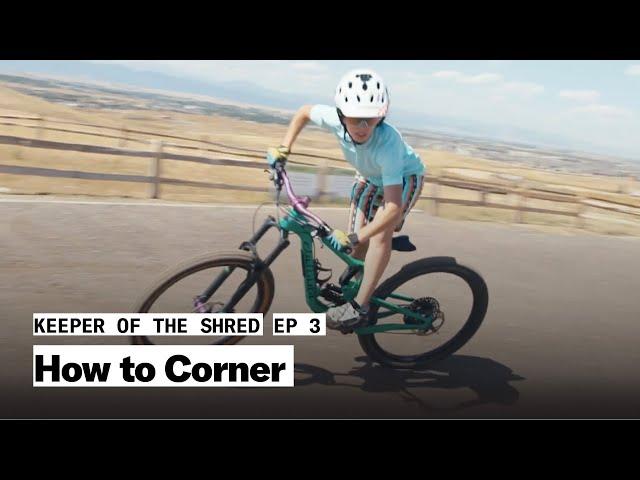 How to Ride Corners | Keeper of the Shred | The Pro's Closet