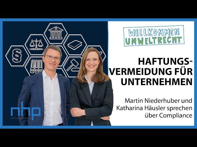 Compliance: Haftungsvermeidung von Unternehmen | NHP Rechtsanwälte