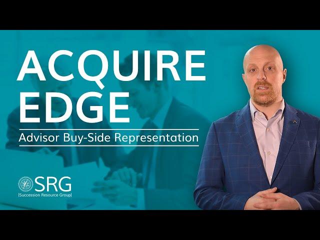 Acquire Edge - Advisor Buy-Side Representation