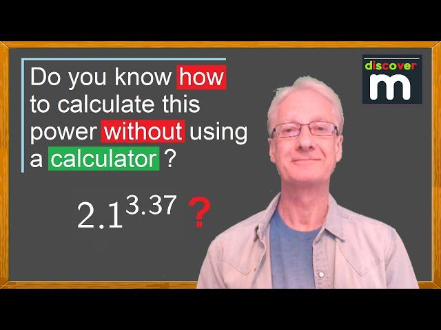  Do you know how to calculate this power without using a calculator  Decimal power exponent