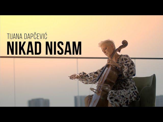 TIJANA DAPČEVIĆ - NIKAD NISAM (OFFICIAL VIDEO 2019)