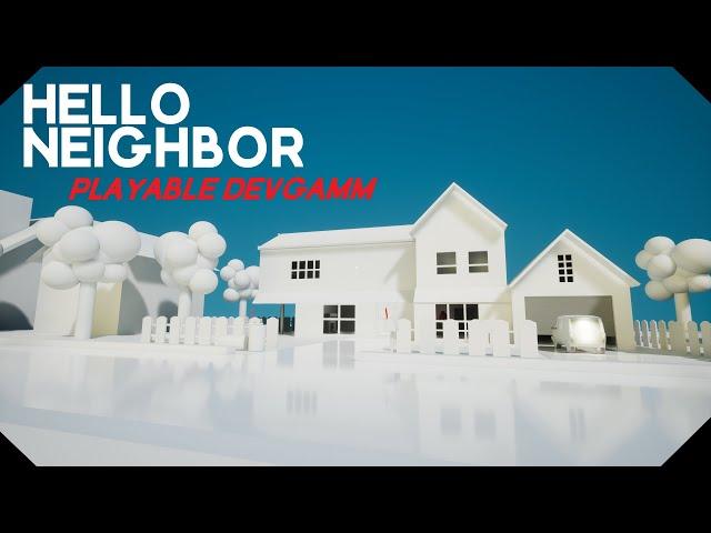 Hello Neighbor: Playable DevGamm I Promo & Release Gameplay