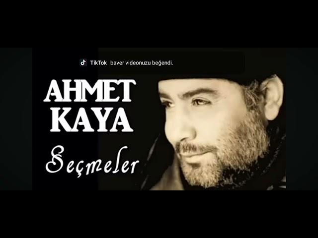 Ahmet Kaya seçmeler şarkıları