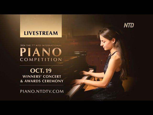 LIVE: 7th NTD International Piano Competition Winners Concert and Awards Ceremony