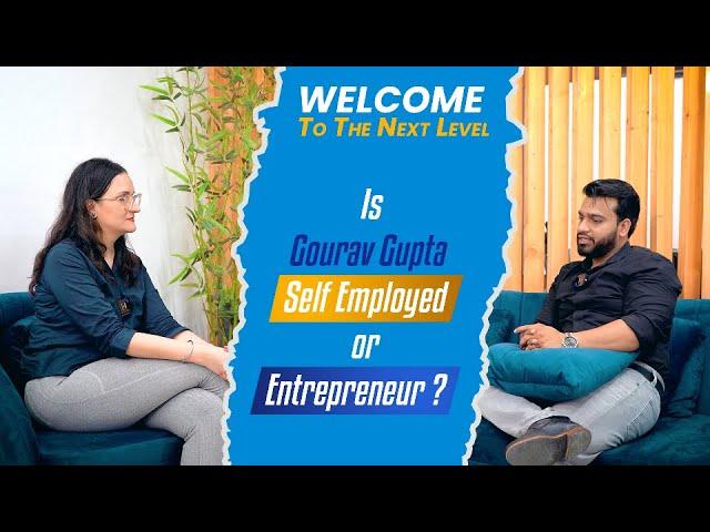 Is Gourav Gupta Self Employed or Entrepreneur ? A TechCADD Computer Education STORY