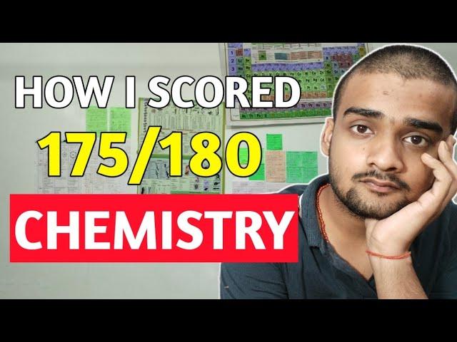 Only Way To Score 170+ In Chemistry ( NEET )