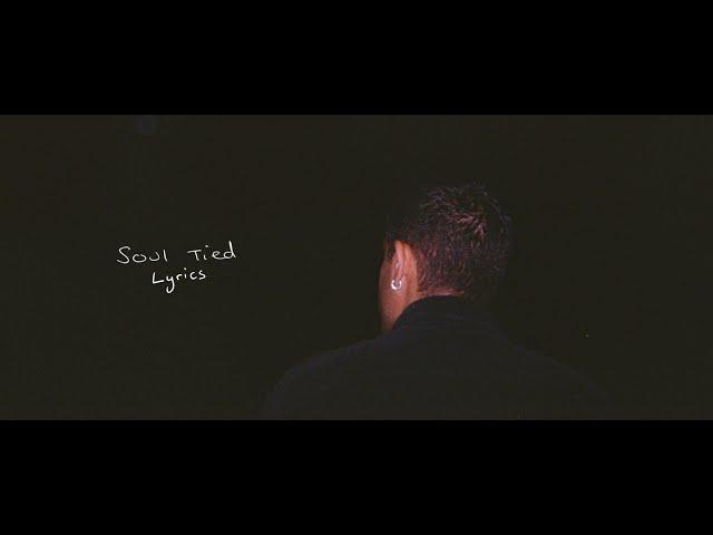 Soul Tied | Official Lyric Video