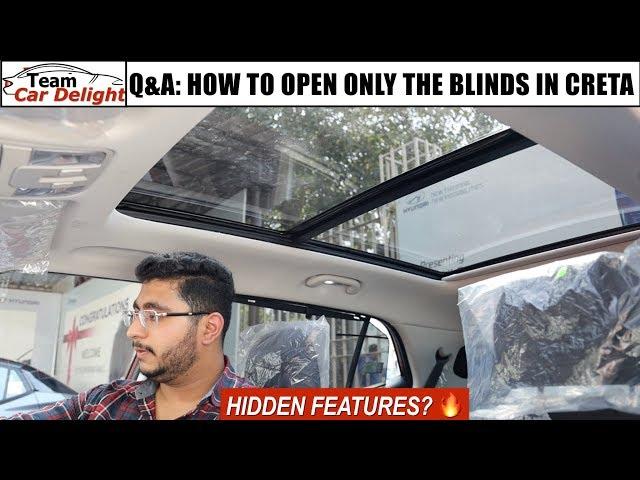 Hyundai Creta 2020 - How to Open Sunroof Blinds Only? | Team Car Delight