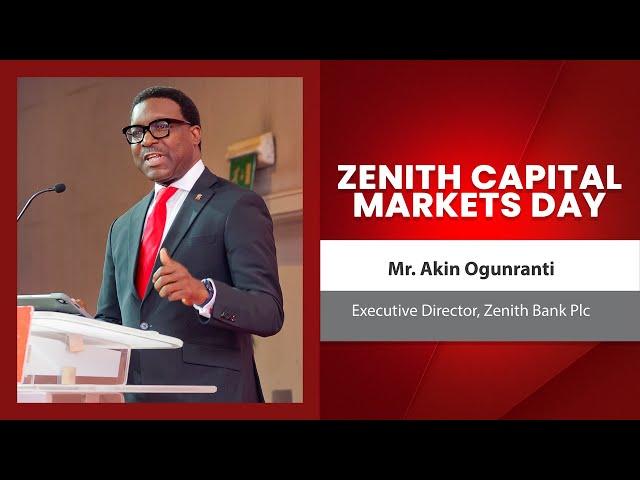 Zenith Capital Markets Day 2024 - Executive Director Mr. Akin Ogunranti - Presentation