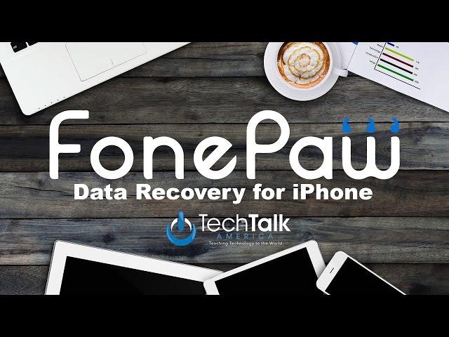 iPhone Data Recovery with FonePaw