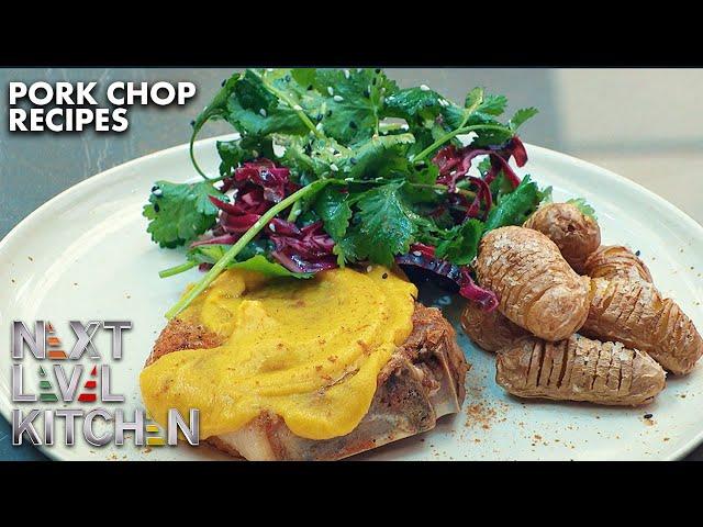 Simple, easy and delicious Pork Chop Recipes | Next Level Kitchen