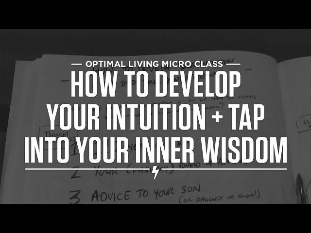 How to develop your intuition + tap into your inner wisdom