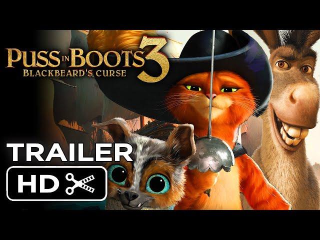 Puss In Boots 3: Blackbeard's Curse (2024) | Teaser Trailer Concept | Universal Pictures