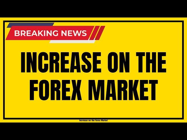 Increase on the Forex MarketIraqi Dinar News Guru Intel Update Dinar IQD Value