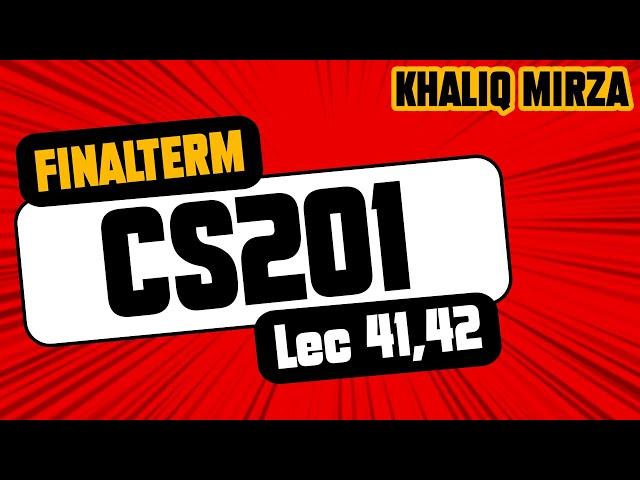 CS201 | Templates | Lesson No. 41 and  42 | SHORT LECTURES | By: Prof. Khaliq Mirza