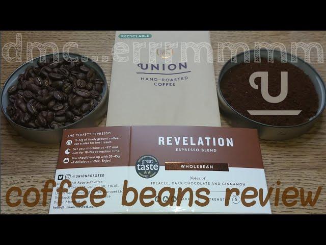 Union Revelation Espresso Blend Coffee Beans Review.