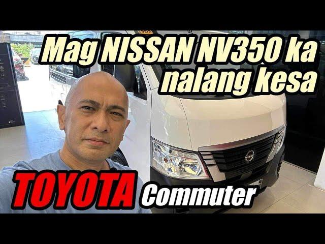 Mag NISSAN NV350 ka nalang kesa TOYOTA Commuter | 2024 NISSAN NV350 Review