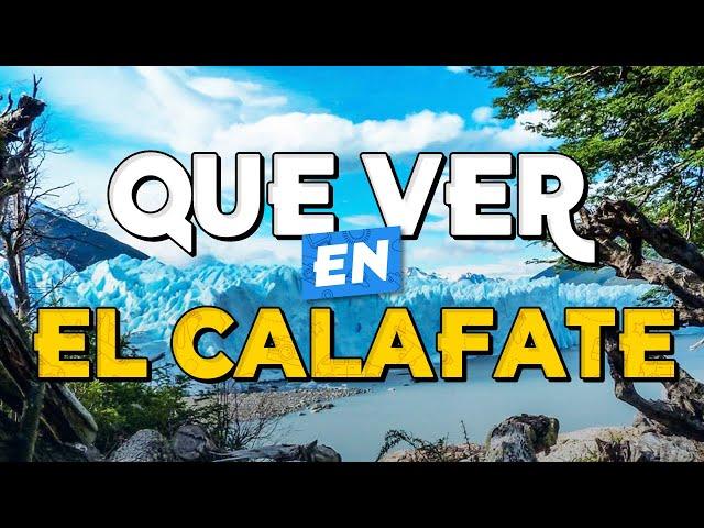 ️ TOP 10 Que Ver en El Calafate ️ Guía Turística Que Hacer en El Calafate