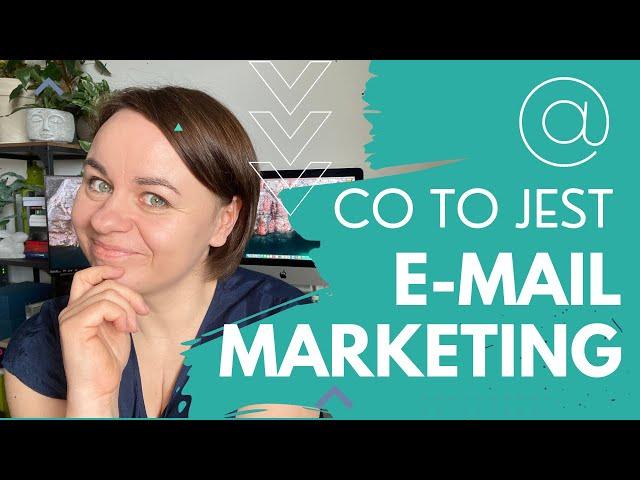 Co to jest email marketing albo newsletter i dlaczego warto?