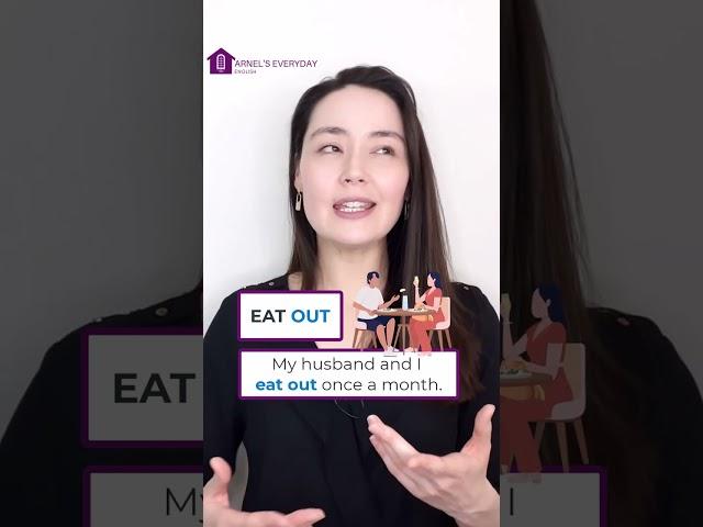 ️eat "OUT" vs. ️eat "OUTSIDE" | Don't confuse these!