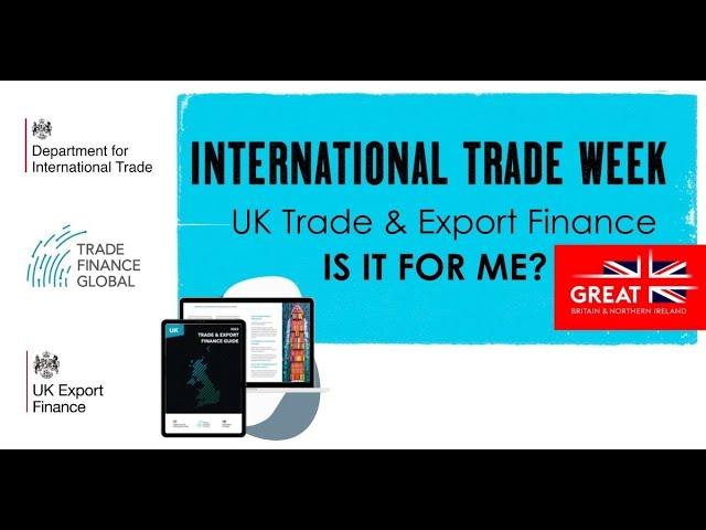 UK Trade & Export Finance Guide | Is it for me?