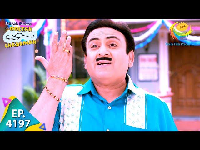 Bapuji Takes Responsibility  | Taarak Mehta Ka Chashmah | Full Episode 4197 | 23 Sep 2024