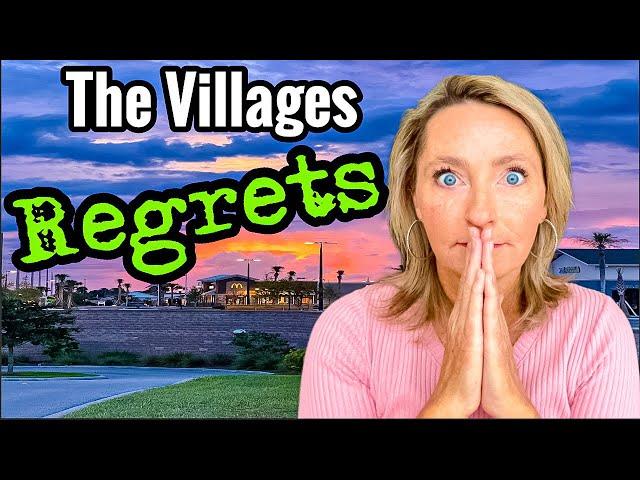 10 REGRETS After Moving to THE VILLAGES, FL (AVOID These MISTAKES)