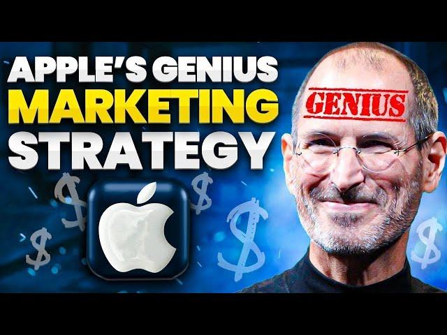 Apple's Marketing Strategy (How To Become The Most Valuable Brand In The World)