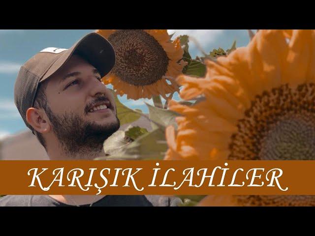 1 SAATLİK KARIŞIK İLAHİLER (Fırat Türkmen)